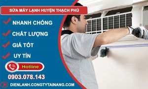 Sửa Máy Lạnh Huyện Thạch Phú