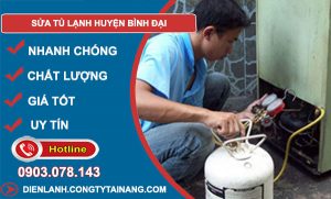 Sửa Tủ Lạnh Huyện Bình Đại