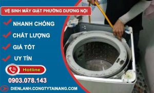 thợ Vệ Sinh Máy Giặt Phường Dương Nội