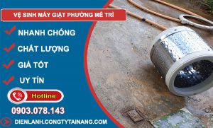 thợ Vệ Sinh Máy Giặt Phường Mễ Trì