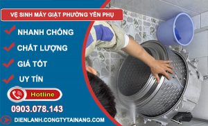 thợ Vệ Sinh Máy Giặt Phường Yên Phụ
