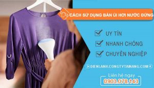 tìm hiểu cách sử dụng bàn ủi hơi nước đứng