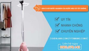 bàn ủi hơi nước gaabor của nước nào có tốt không