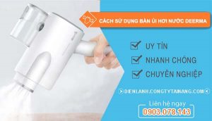 cách sử dụng bàn ủi hơi nước deerma hiệu quả