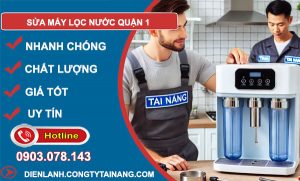 sửa máy lọc nước Quận 1