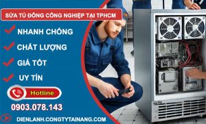 Sửa tủ đông công nghiệp tại tphcm