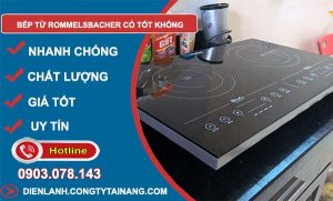 dòng bếp từ rommelsbacher có tốt không