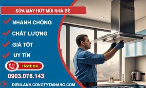 Sửa Máy Hút Mùi Nhà Bè