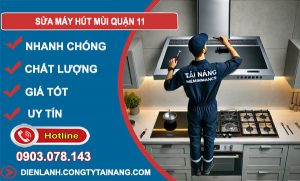Sửa Máy Hút Mùi Quận 11