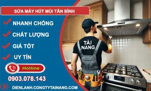 Sửa Máy Hút Mùi Tại Tân Bình