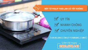 tìm hiểu bếp từ philip thái lan có tốt không