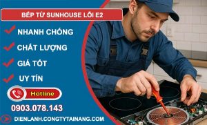 bếp từ sunhouse lỗi e2