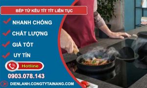 nguyên nhân bếp từ kêu tít tít liên tục