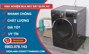 kinh nghiệm mua máy sấy quần áo tốt nhất