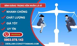 quan hệ bình đẳng trong hôn nhân là gì