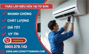 dịch vụ tháo lắp điều hoà tại từ sơn