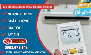 dùng điều hoà ban đêm có cần hẹn giờ không vì sao
