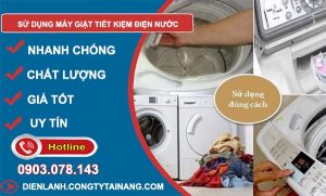 cách sử dụng máy giặt tiết kiệm điện nước