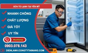 dịch vụ sửa tủ lạnh tại yên mỹ