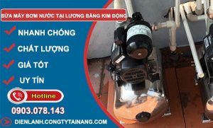 sửa máy bơm nước tại lương bằng kim đồng giá rẻ