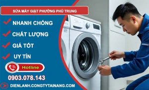 sửa máy giặt phường phú trung giá rẻ