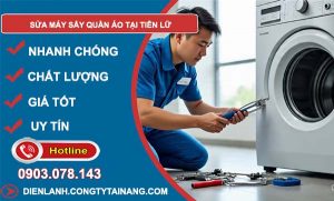 sửa máy sấy quần áo tại tiên lữ giá rẻ