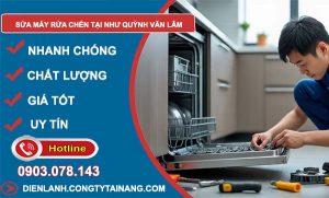 thợ sửa máy rửa chén tại như quỳnh văn lâm