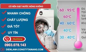 tìm hiểu có nên giặt nước nóng không