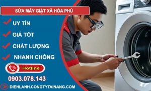 sửa máy giặt xã hòa phú giá rẻ
