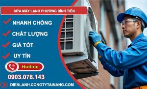 sửa máy lạnh phường bình tiên giá rẻ