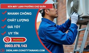 thợ sửa máy lạnh phường chợ quán