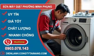 sửa máy giặt phường minh phụng uy tín