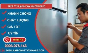 sửa tủ lạnh xã nhơn đức giá rẻ
