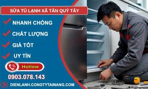 sửa tủ lạnh xã tân quý tây