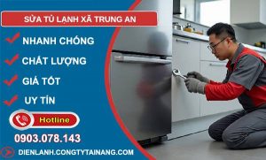 sửa tủ lạnh xã trung an