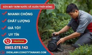 sửa máy bơm nước xã xuân thới đông giá rẻ