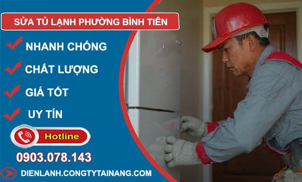 sửa tủ lạnh phường bình tiên