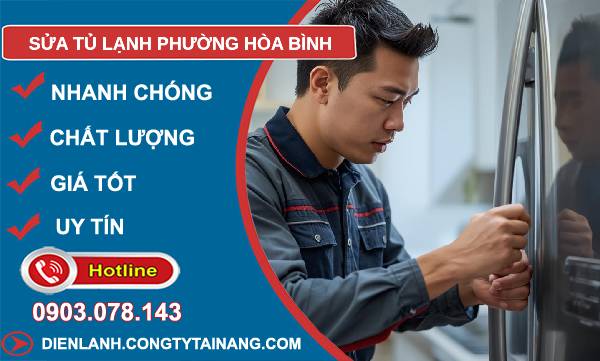 sửa tủ lạnh phường hoà bình uy tín