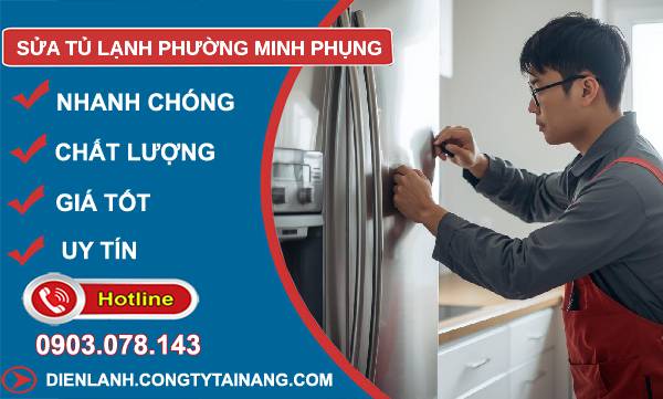 sửa tủ lạnh phường minh phụng