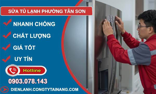 sửa tủ lạnh phường tân sơn giá rẻ