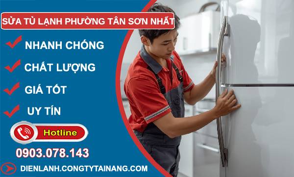 sửa tủ lạnh phường tân sơn nhất