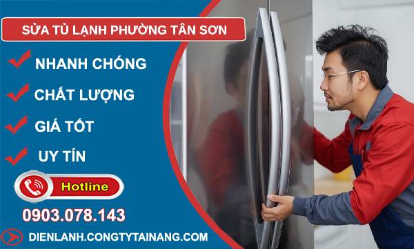 sửa tủ lạnh phường tân sơn uy tín