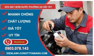 sửa máy bơm nước phường an hội tây giá rẻ