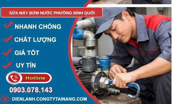 sửa máy bơm nước phường bình quới giá rẻ