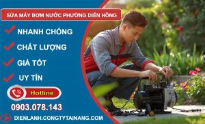 sửa máy bơm nước phường diên hồng giá rẻ