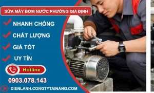 sửa máy bơm nước phường gia định giá rẻ