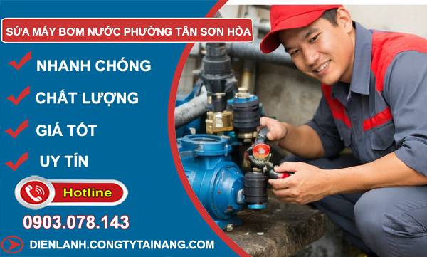sửa máy bơm nước phường tân sơn hoà