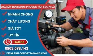 sửa máy bơm nước phường tân sơn nhất giá rẻ