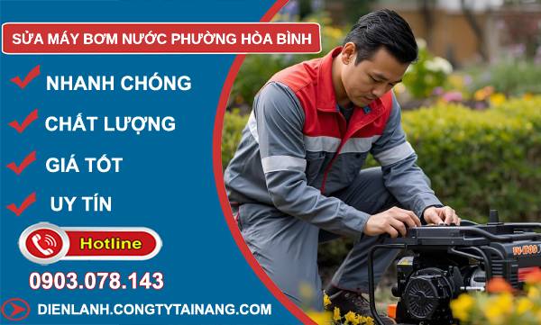 sửa máy bơm nước phường hoà giá rẻ