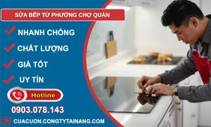 sửa bếp từ phường chợ quán